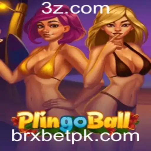 Desvendando Plingoball: Um Mergulho no Mundo do Jogo com brxbet