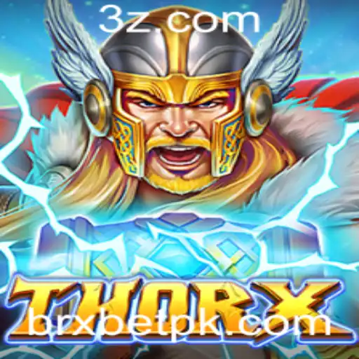 Explorando ThorX: O Novo Fenômeno em Jogos com a Palavra-chave BRXBET